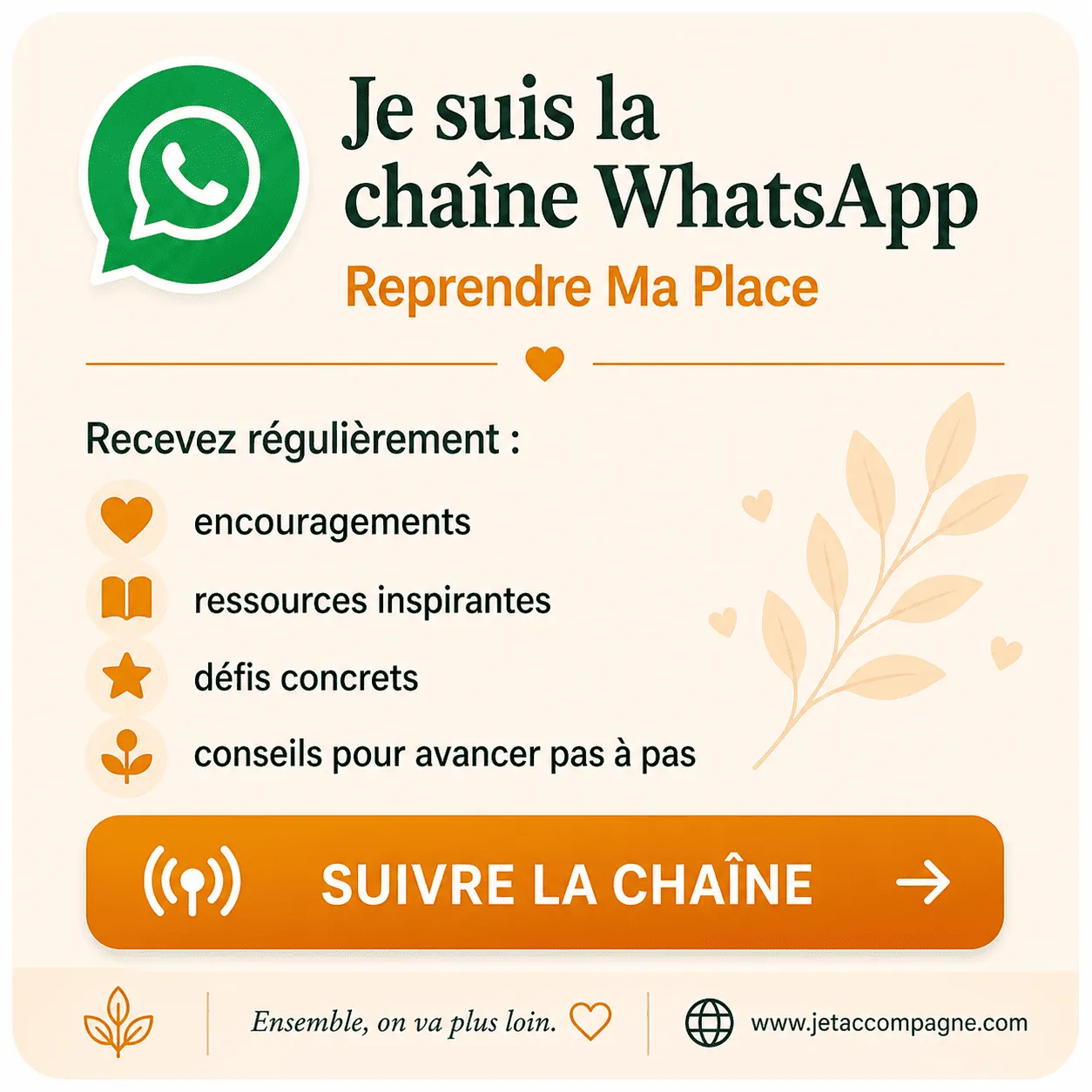 chaine-whatsapp-reprendre-ma-place-encouragement-femmes-resilience